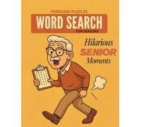 MindEase Puzzles Word Search for Seniors: Hilarious Senior Moments