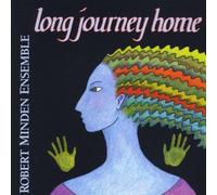 Minden, Robert Ensemble - Long Journey Home