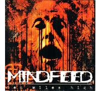 Mindfeed - Ten Miles High