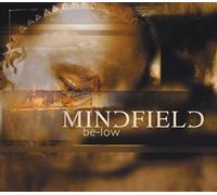 Mindfield - Mindfield: Be-low