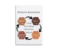 Mindful Breathing Affirmation Art Posters Are Suitable for Decorating Living Room, Bedroom, Study, Restaurant, Corridor, Children's Room, EtcUnframe-style 12x18inch(30x45cm)