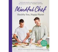 Mindful Chef: Healthy You, Happy Planet