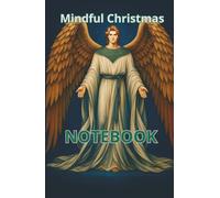 Mindful Christmas Moments: Notebook