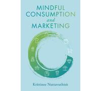 Mindful Consumption and Marketing