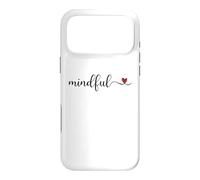 Mindful cute heart Typography Gift Case for iPhone 17 Pro Max