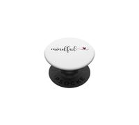 Mindful cute heart Typography Gift PopSockets Adhesive PopGrip