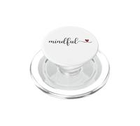 Mindful cute heart Typography Gift PopSockets PopGrip for MagSafe