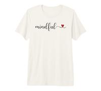 Mindful Cute Heart Typography Gift Premium T-Shirt