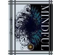 Mindful Daily Journal - MINDFUL EDITION: A Calm Space to Think, Reflect, and Reset - The Radiant Method Collection