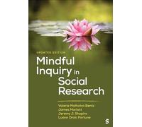 Mindful Inquiry in Social Research