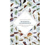 Mindful Leadership