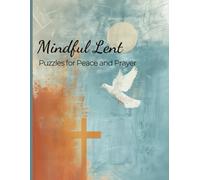 Mindful Lent: Puzzles for Peace and Prayer
