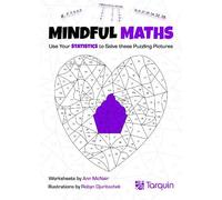 Mindful Maths 3: Use Your Statistics to Solve these Puzzling Pictures