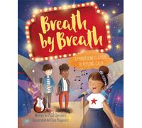 Mindful Me: Breath by Breath : A Mindfulness Guide to Feeling Calm
