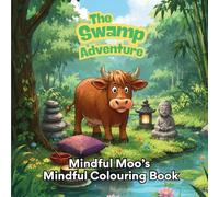 Mindful Moo's Mindful Colouring Book
