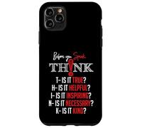 Mindful Speech Acronym True Helpful Inspiring Kind Graphic Case for iPhone 11 Pro Max