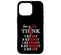 Mindful Speech Acronym True Helpful Inspiring Kind Graphic Case for iPhone 16 Pro