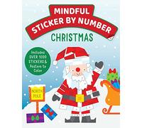 Mindful Sticker by Number: Christmas: (Sticker Books for Kids, Activity Books for Kids, Mindful Books for Kids, Christmas Books for Kids) (Iseek)
