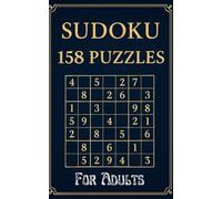 Mindful Sudoku: Relax, Focus, and Solve for Adults: 158 challenging puzzles for every day!