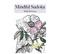 Mindful Sudoku - Wildflowers: Solve Sudoku puzzles and color wildflowers