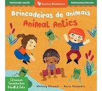 Mindful Tots: Animal Antics (Bilingual Portuguese & English)