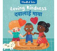 Mindful Tots: Loving Kindness (Bilingual Nepali & English)
