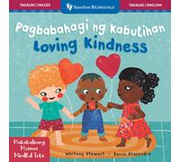 Mindful Tots: Loving Kindness (Bilingual Tagalog & English)
