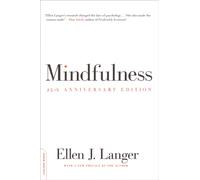 Mindfulness, 25th anniversary edition