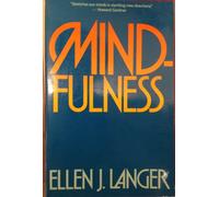 Mindfulness (A Merloyd Lawrence Book)