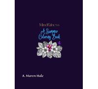 Mindfulness: A Summer Coloring Book