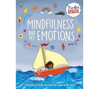 Mindfulness and My Emotions