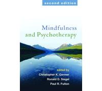 Mindfulness and Psychotherapy, Second Edition