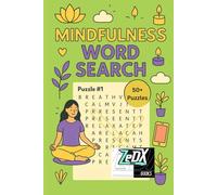 Mindfulness and wellbeing Word Search Book: Easy-to-Read Print, Medium size 6×9 Inches Over 50 Puzzles (Word search for dementia patients)