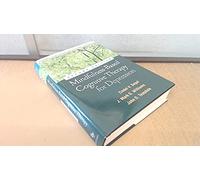 Mindfulness-Based Cognitive Therapy for Depression, Second Edition: A New Approach to Preventing Relapse