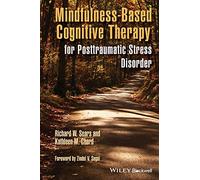 Mindfulness-Based Cognitive Therapy for Posttraumatic Stress Disorder
