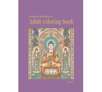 Mindfulness Coloring Book for Adults: A Zen Coloring Book to Calm the Mind | Featuring Stress-Relieving Buddhist Art Designs for ADHD Support, Anxiety Relief, Relaxation, and Meditation Vol2