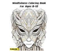 Mindfulness Coloring Book For Ages 8-12: Stress Relieving Designs Animals, Zentangle Nature Art with Lions, Tiger, Bear, Rabbit, Elephants, Owls, ... Horse, Flamingo And So Much More! (Volume 2)