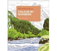 Mindfulness Colour by Numbers: -: -