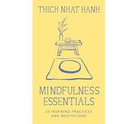 Mindfulness Essentials Cards: 52 Inspiring Practices and Meditations
