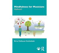 Mindfulness for Musicians: Upbeat!