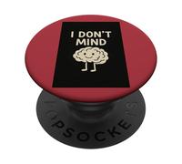 Mindfulness Gifts for Women and Men Funny Zen "I Don't Mind" PopSockets Adhesive PopGrip