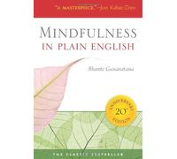 Mindfulness in Plain English: 20th Anniversary Edition by Bhante Henepola Gunaratana (September 19, 2011) Paperback