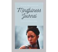 Mindfulness Journal: The Alpha Female Collection