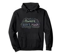 Mindfulness Mental Health Aware Don't Rush Hand Drawn Design Pullover Hoodie