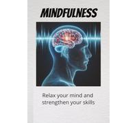 Mindfulness Sudoku: Mindfulness Sudoku - Help Calm The Mind, Relax and Focus- 6 X 9 Inches - 110 pages - 50 + puzzles - Solutions Included