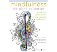 Mindfulness: the piano collection