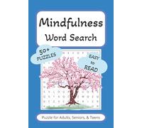 Mindfulness Word Seach Puzzle Book: Word Search with Easy to Read Print about Mindfulness, Peace, Meditation and More | 6x9 inches, 110 pages | 50+ ... Gift for Vacations, Holidays and Free Times