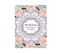 Mindfulness Word Search - 150 Soothing Puzzles for Enhanced Focus Stress and Cultivation - Large Print Relaxation Activity Book (A, One Size)