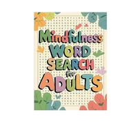 Mindfulness Word Search - 150 Soothing Puzzles for Enhanced Focus Stress and Cultivation - Large Print Relaxation Activity Book (D, One Size)