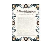 Mindfulness Word Search - 150 Soothing Puzzles for Enhanced Focus Stress and Cultivation - Large Print Relaxation Activity Book (C, One Size)